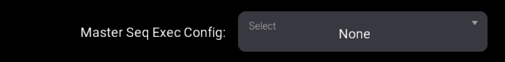 Master Sequence Exec Config